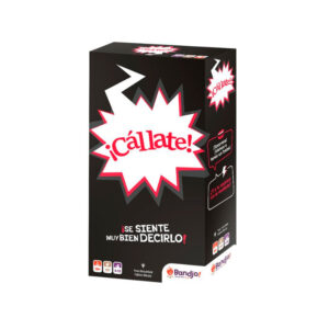 ¡Cállate!